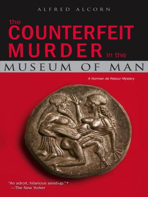 cover image of The Counterfeit Murder in the Museum of Man